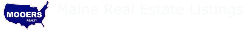 Mooers Realty, Houlton Maine, Real Estate for sale in Northern Maine